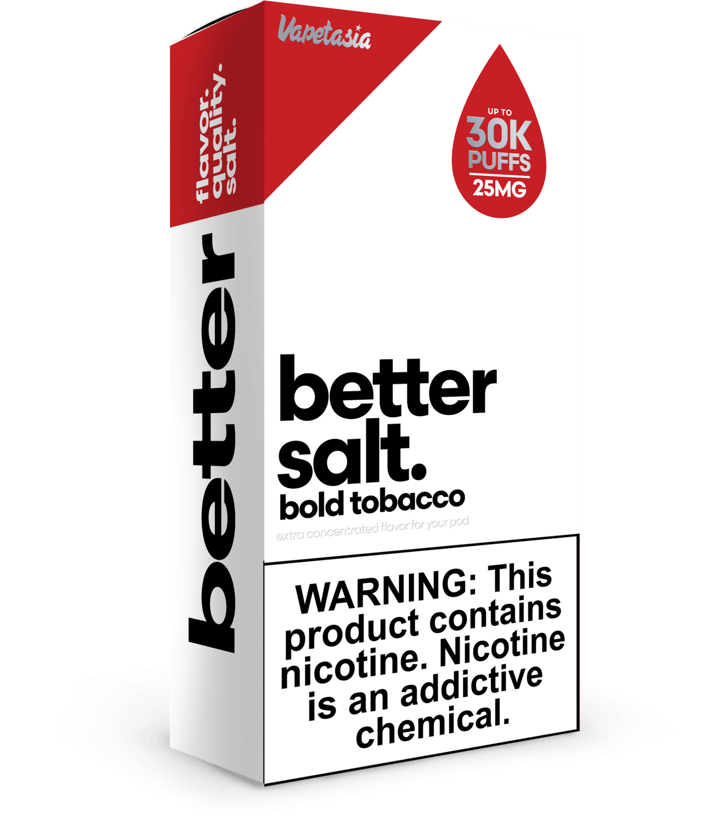 BETTER SALT (FORMERLY “POD PUNCH SALT”) – BOLD TOBACCO